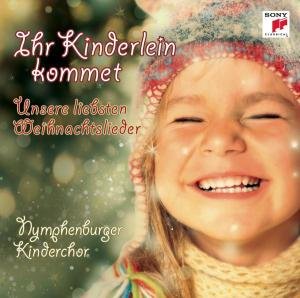Cover for Nymphenburger Kinderchor · Ihr Kinderlein kommet, 1 Audio-CD (Bok) (2012)