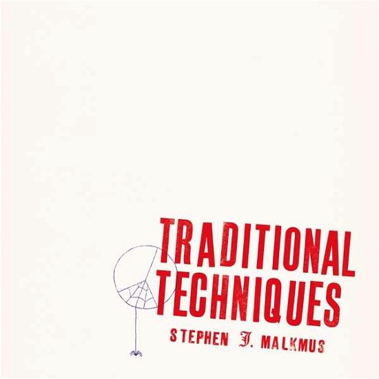 Cover for Stephen Malkmus · Traditional Techniques (CD) (2020)