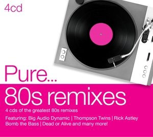 Cover for Pure 80s Remixes / Various (CD) [Remixes edition] (2014)