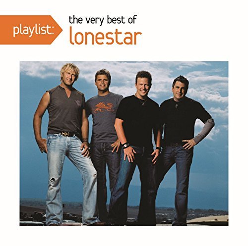 Cover for Lonestar · Playlist: the Very Best of Lonestar (CD) (2016)