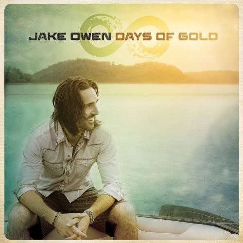 Cover for Jake Owen · Days of Gold (CD) (2013)
