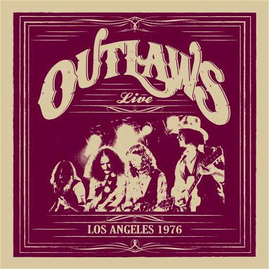 The Outlaws-Los Angeles 1976 - The Outlaws-Los Angeles 1976 - Musikk - PURPLE PYRAMID - 0889466043123 - 19. august 2016