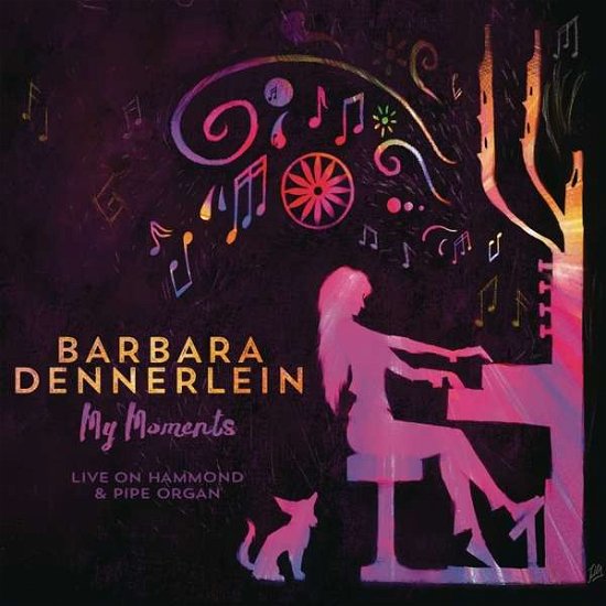 Cover for Barbara Dennerlein · My Moments (CD) (2016)