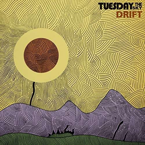 Cover for Tuesday the Sky · Drift (CD) (2017)
