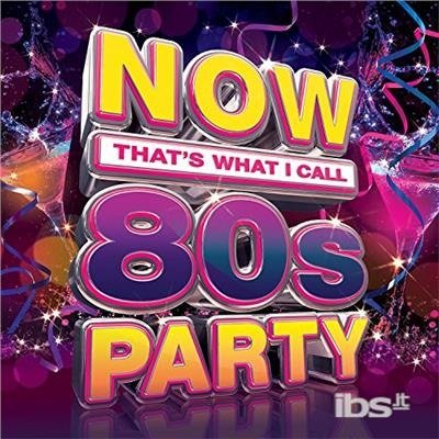 Cover for Fox · Now That's What I Call 80's Party (CD) (2017)