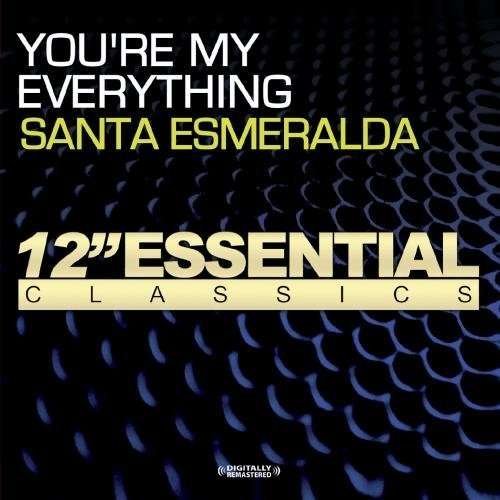 Cover for Santa Esmeralda · Santa Esmeralda: Youre My Everything (CD) (2014)