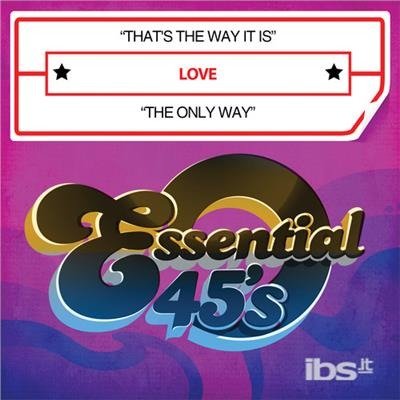 That'S Way It Is / Only Way - Love  - Musik -  - 0894232129123 - 