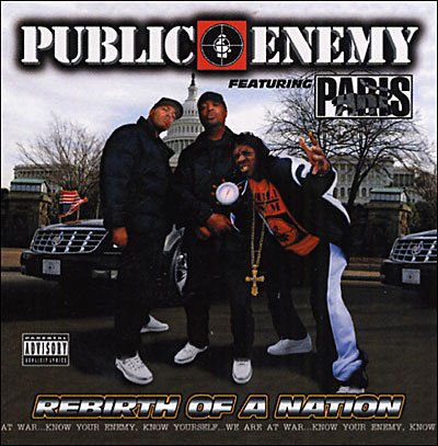 Cover for Public Enemy · Public Enemy-rebirth of a Nation (CD) (2006)