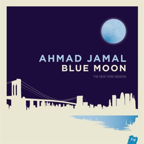 Blue Moon - Ahmad Jamal - Musik - JAZZ VIEW - 3149027000123 - 9. februar 2012