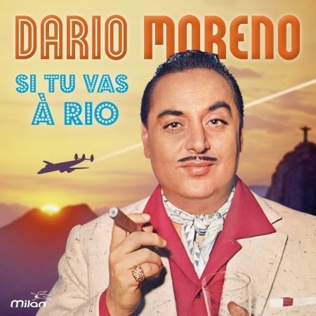 Cover for Dario Moreno · Si Tu Vas a Rio (CD) (2016)