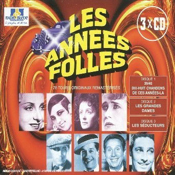 Les Folles Annees · 1 - 39/45 18 Chansons De Ces Annees La / 2 - Les Grandes Dames / 3 - Les Seducteurs (CD)