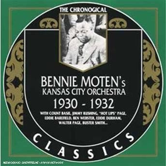 Cover for Bennie Moten · 1930-1932 (CD) (1996)