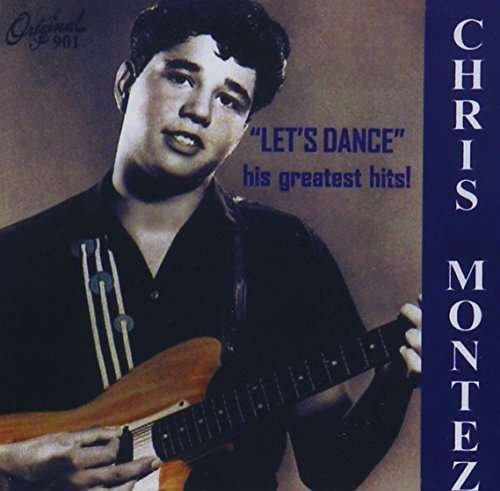 Cover for Chris Montez · Let's Dance / His Greatest Hits 31 Cuts (CD) (2013)