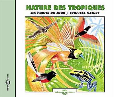 Cover for Sounds of Nature · Tropical Nature / Dusk Choruses (CD) (2008)