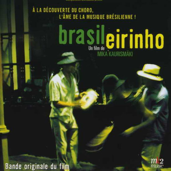 Cover for Various Artists · Brasileirinho (CD) (2009)