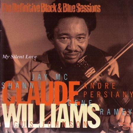 My Silent Love - Claude Williams - Music - BLACK AND BLUE - 3448961090123 - March 20, 2008