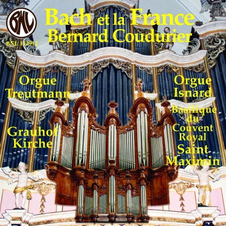 Cover for Bernard Coudurier  · Bach et la france (CD) (2015)