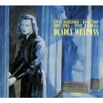 Cover for Beresford · Deadly Weapons (CD) (2011)