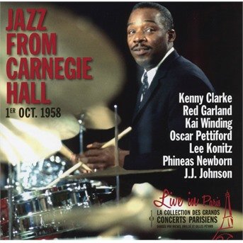 Jazz from Carnegie Hall Live / Various - Jazz from Carnegie Hall Live / Various - Muziek - FREMEAUX - 3561302572123 - 20 april 2018
