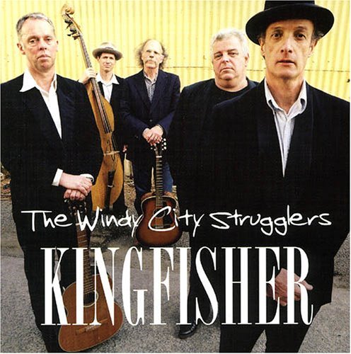 Cover for Windy City Strugglers · Kingfisher (CD) (2020)