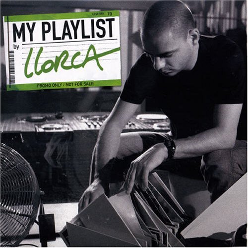 Cover for Llorca · Llorca - Presents My Playlist (CD) (2006)