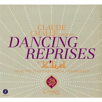 Cover for Claude Challe · Dancing reprises (with DJ K''Lid) (CD) (2011)