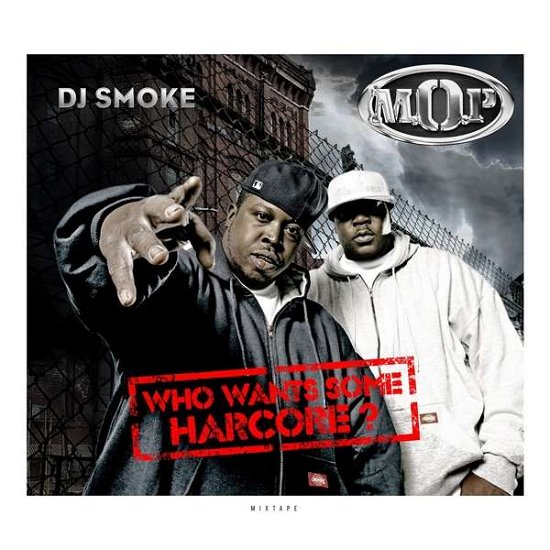 Cover for Dj Smoke · Who Wants Some Hardcore - The Mop Mixtape (CD) [Limited edition] (2020)