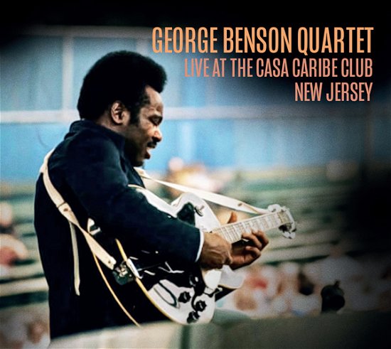 Cover for George Benson · Live At The Casa Caribe Club. New Jersey (CD) (2022)
