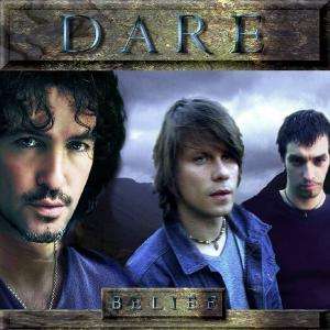 Belief - Dare - Musik - Yesterrock - 4001617591123 - 21 augusti 2015