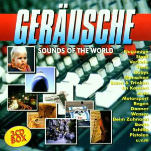 Geräusche - Sounds Of The World - V/A - Musik - DA RECORDS - 4002587095123 - 20. August 2001