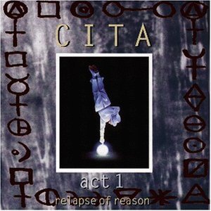 Cover for Cita · Relapse of Reason (CD) (2009)