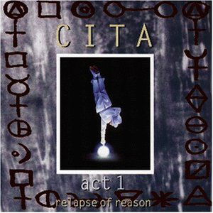 Relapse of Reason - Cita - Muziek - MTM - 4006759955123 - 1 juni 2009