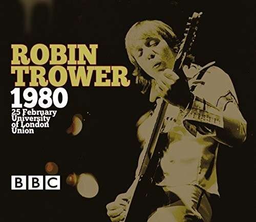 Rock Goes To College - Robin Trower - Musik - REPERTOIRE - 4009910124123 - 6 mars 2015