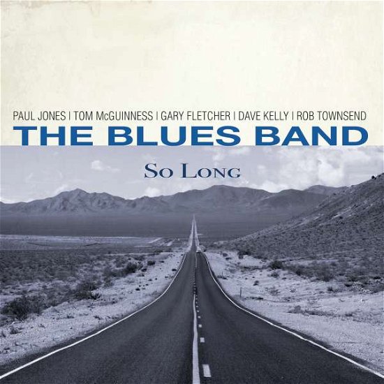 So Long - Blues Band the - Music - REPERTOIRE RECORDS - 4009910137123 - January 21, 2022