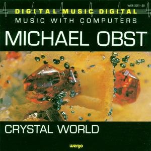 Cover for Obst · Crystal World (CD) (2016)