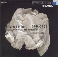 Credo in Us / Imaginary Landscapes 1 & 3 / Inlets - Cage / Quatuor Helios - Muzyka - WERGO - 4010228665123 - 8 stycznia 2002