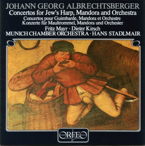 Konzerte Fur Maultrommel, Mandora & Orch. - J.G. Albrechtsberger - Musiikki - ORFEO - 4011790035123 - maanantai 17. joulukuuta 2001