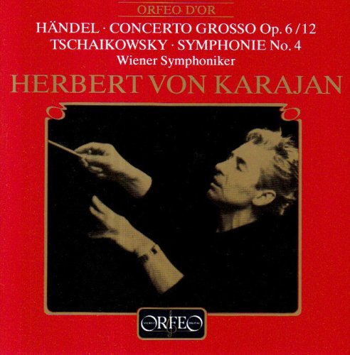 Concerto Grosso Op. 6/12/ Symphonie No. 4 - Handel / Wiener Symphoniker / Karajan - Musiikki - ORFEO - 4011790275123 - perjantai 3. huhtikuuta 1992