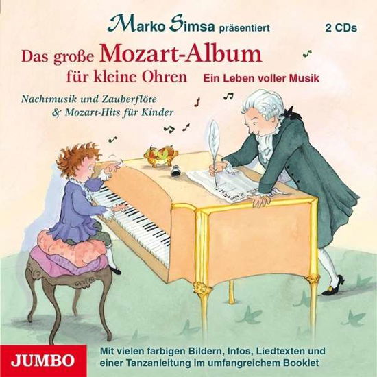 Cover for Marko Simsa · Das Grosse Mozart-album Für Kleine Ohren. (CD) (2016)