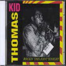 Cover for Kid Thomas · Rockin' This Joint (CD) (2001)