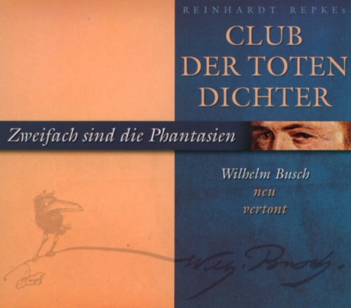 Cover for Club Der Toten Dichter · CdtD-Zweifach Sind Die Phantasien (CD) (2010)