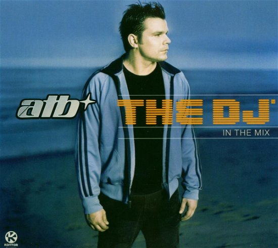 Cover for Atb · DJ in the Mix (CD) (2003)