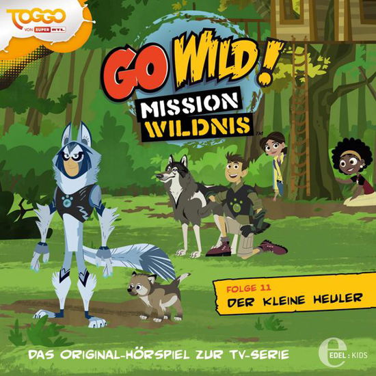 (11)original Hörspiel Z.tv-serie-der Kleine Heuler - Go Wild!-mission Wildnis - Music - EDELKIDS - 4029759101123 - March 6, 2015