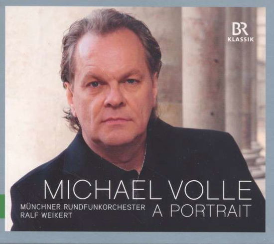 A Portrait - Michael Volle - Muziek - BR KLASSIK - 4035719003123 - 29 augustus 2013