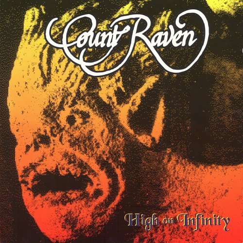 Cover for Count Raven · High on Infinity (CD) (2005)