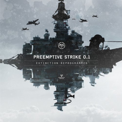 Preemptive Strike 0.1 · Extinction Reprogrammed (CD) (2008)