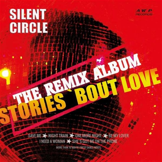 Cover for Silent Circle · Stories-the Remix Album (CD) (2020)