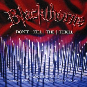 Cover for Blackthorne · Blackthorne 2: Don`t Kill the Thrill (Previously Unreleased Deluxe Editi (CD) [Japan Import edition] (2016)