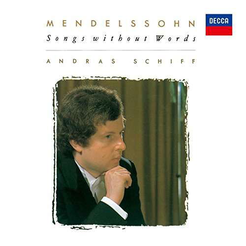 Mendelssohn: Songs Without Words - Mendelssohn / Schiff,andras - Musiikki - UNIVERSAL - 4988031210123 - perjantai 5. toukokuuta 2017