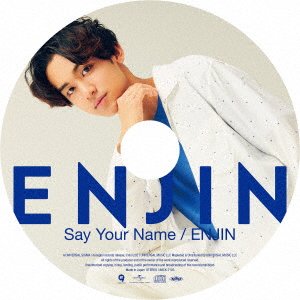 Cover for Enjin · Say Your Name / Enjin (SCD) (2021)